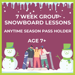 7 Week  Group Snowboard Lesson Ages 7+ (Anytime Season Pass Holder Price)