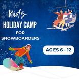 Holiday Camp Snowboard (ages 6-12)