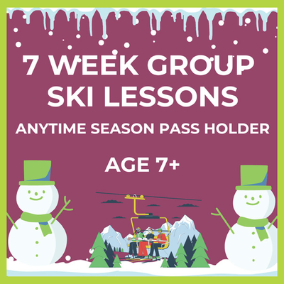 7 Week Group Ski Lesson Ages 7-17 (Anytime Season Pass Holder Price)