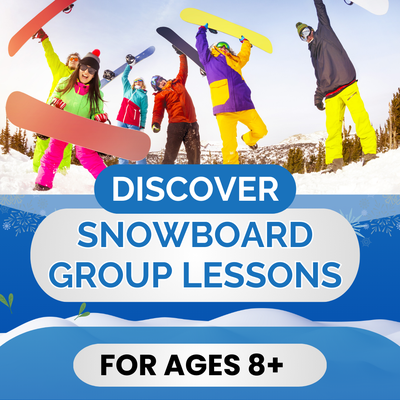 Discover Snowboarding Group Lesson (Age 8+)