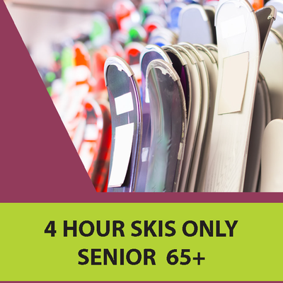 Skis Only - 4 Hour, Senior 65+