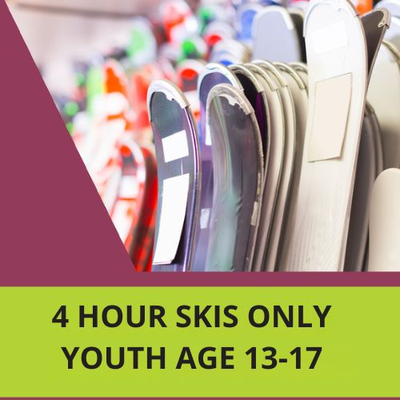 Skis Only - 4 Hour, Youth Age 13-17