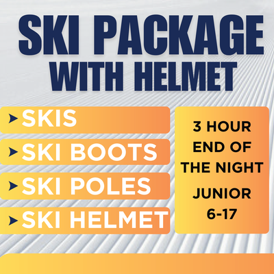 Ski Package WITH HELMET - 3 Hour End of Night, Junior 17 and under