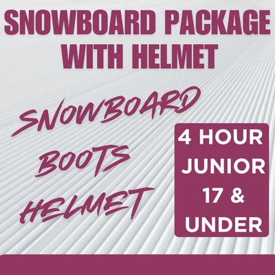 Snowboard Package WITH HELMET - 4 Hour, Junior 17 and under