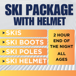 Ski Package WITH HELMET - 2 Hour End of Night, All Ages