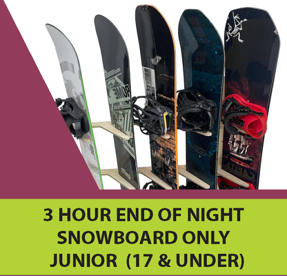 Snowboard - 3 Hour End of Night, Junior 17 and under