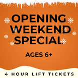 Opening Weekend Promo Ticket - 4 Hours