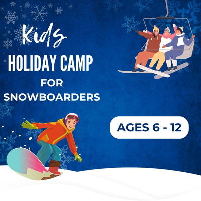 Holiday Camp Snowboard (ages 6-12)