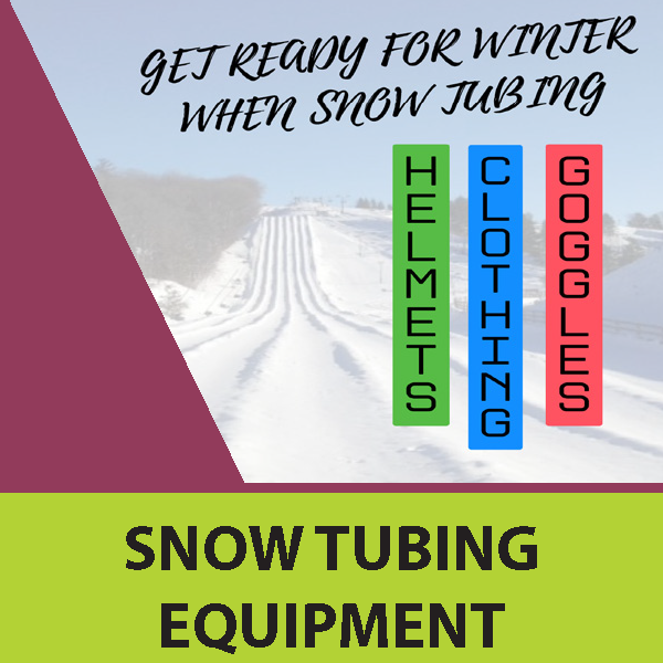 Snow Tubing Equipment